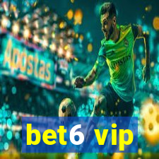 bet6 vip